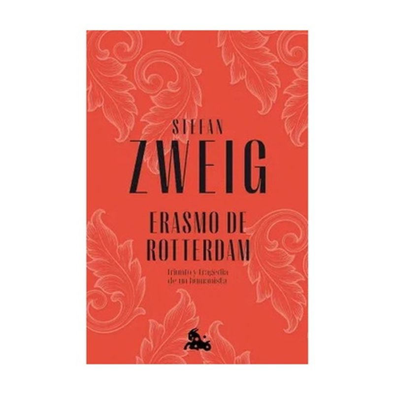 AUSTRAL - Erasmo De Rotterdam - ZWEIG, STEFAN