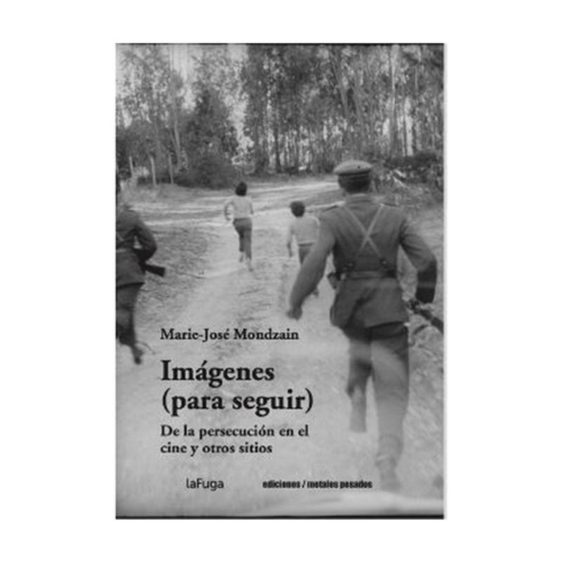 ANTARTICA LIBROS - Imagenes (Para Seguir). De La Persecucion En El Cine Y Otros Sitios
