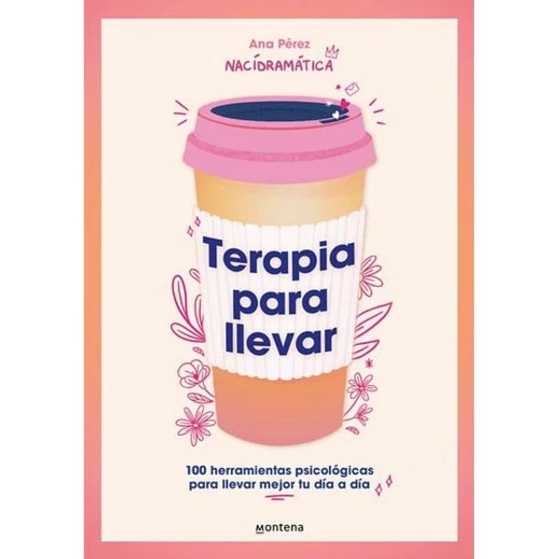 MONTENA - Terapia Para Llevar - 100 herramientas psicologicas