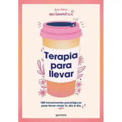 MONTENA - Terapia Para Llevar - 100 herramientas psicologicas