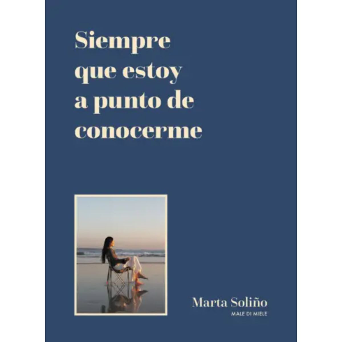 LUNWERG EDITORES - Siempre Que Estoy A Punto De Conocerme