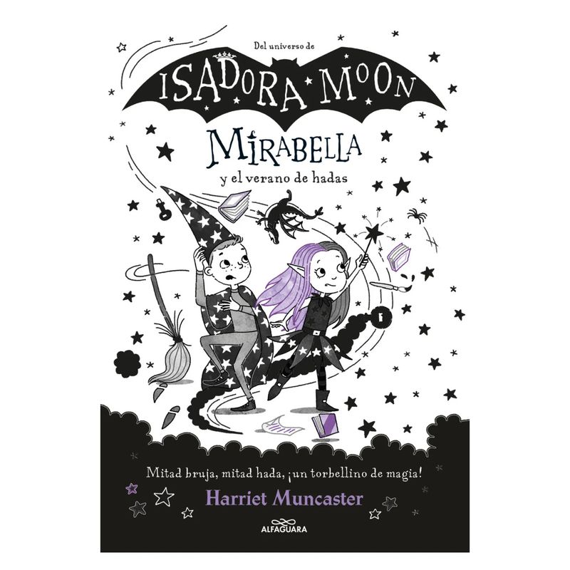 ALFAGUARA - Mirabelle 6. Mirabella Y El Verano De Ha