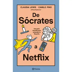 EDITORIAL PLANETA - De Sócrates A Netflix