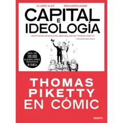 Deusto - Capital E Ideología En Cómic (Thomas Piketty)
