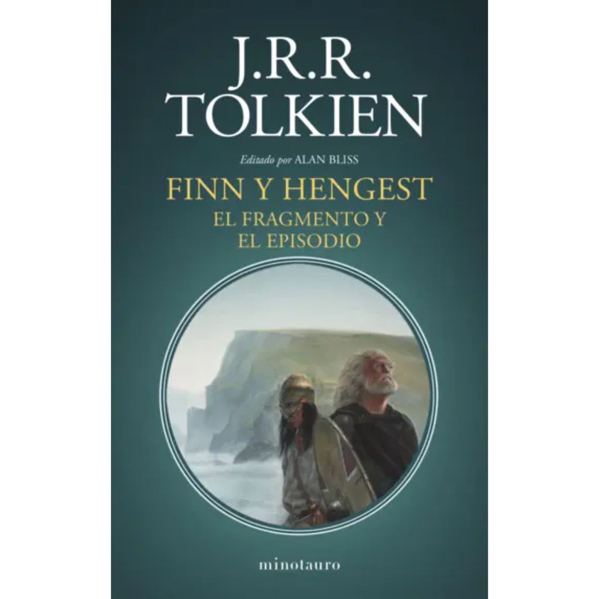 EDICIONES MINOTAURO - Finn Y Hengest - Autor(a):  J. R. R. Tolkien