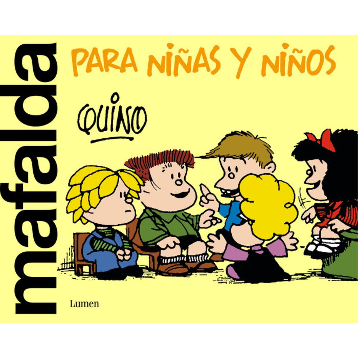 LUMEN - Mafalda Para Niñas Y Niños