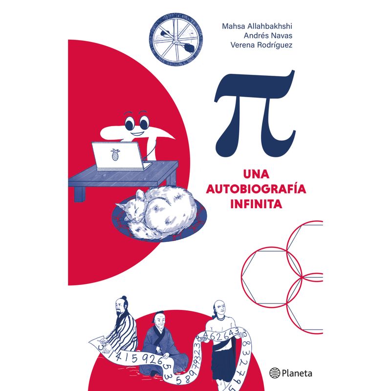 EDITORIAL PLANETA - Pi: Una Autobiografía Infinita