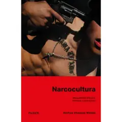 PAIDOS - Narcocultura - Autor(a): Ainhoa Vasquez