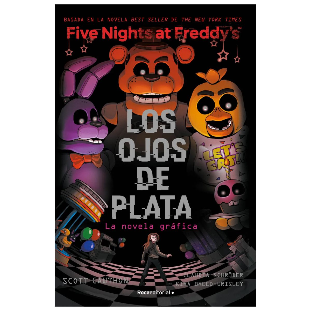 ROCA EDITORIAL - Fnaf. Ojos De Plata. Novela Grafica
