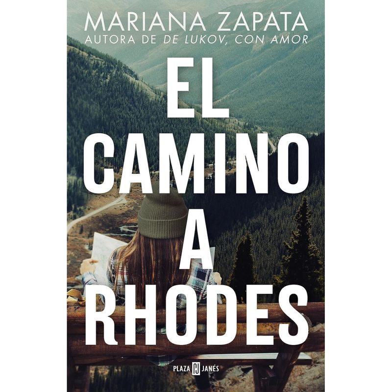 PLAZA & JANES - El Camino A Rhodes - Autor(a):  Mariana Zapata