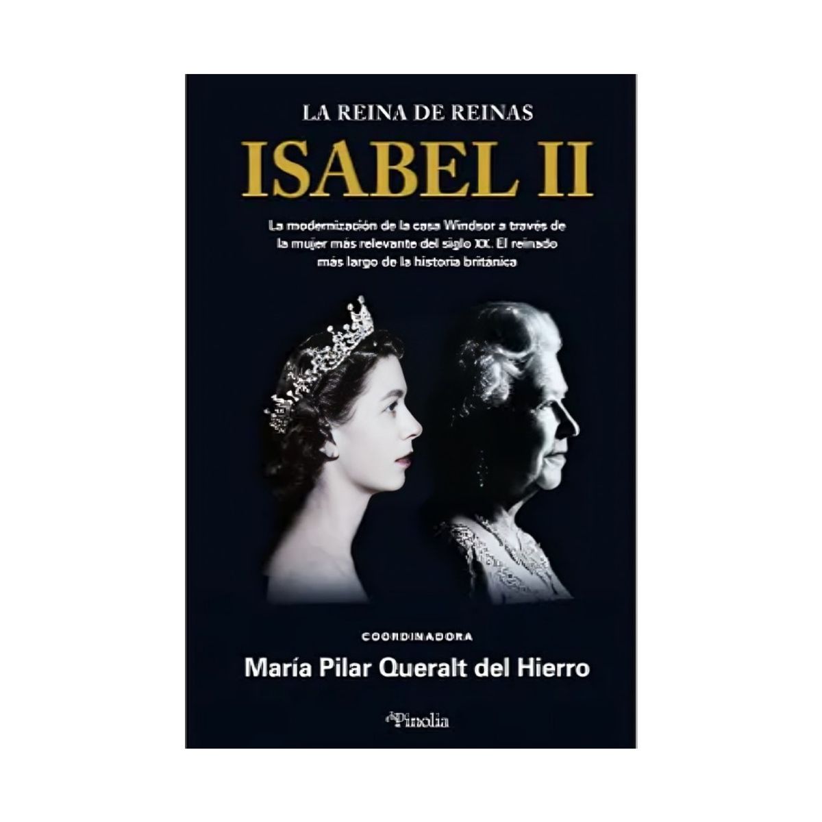 TOP10BOOKS - LIBRO ISABEL II LA REINA DE LAS REINAS / MARÍA PILAR QUERALT DEL HIERRO / PINOL
