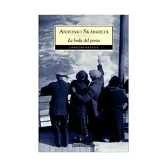 TOP10BOOKS - LIBRO LA BODA DEL POETA / ANTONIO SKÁRMETA / DEBOLSLLO