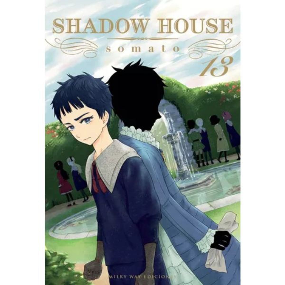 MILKY WAY - Shadow House, Vol. 13