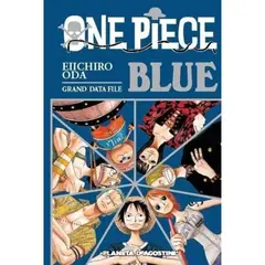 PLANETA COMIC - One Piece Guía Nº 02 Blue - Grand Data File