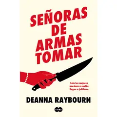 PENGUIN RANDOM HOUSE - LIBRO Señoras De Armas Tomar