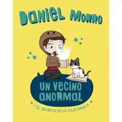 PENGUIN RANDOM HOUSE - LIBRO Un Vecino Anormal. Y El Secreto De La Caja Mágica