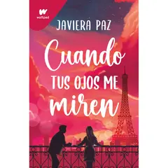 PENGUIN RANDOM HOUSE - LIBRO Cuando Tus Ojos Me Miren