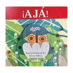 ANTARTICA LIBROS - ¡Aja! - GIMENEZ DE ORY, BEATRIZ