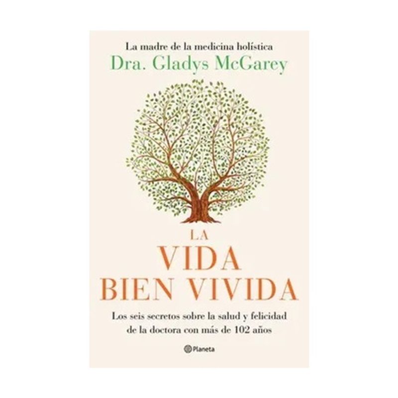 PLANETA - La Vida Bien Vivida - MACGAREY, GLADYS