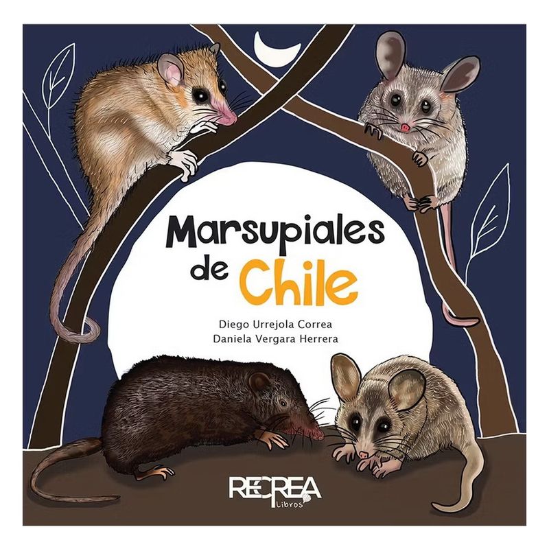 RECREA - Marsupiales De Chile