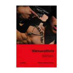 PAIDOS - Narcocultura - VASQUEZ MEJIAS, AINHOA