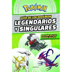 MONTENA - Guia de los Pokemon Legendarios y Singulares Varios Autores