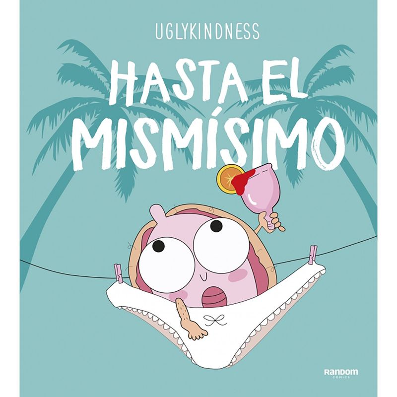 PENGUIN RANDOM HOUSE - LIBRO Hasta El Mismísimo