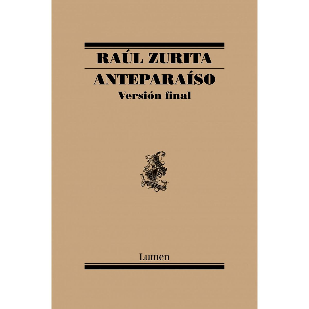 PENGUIN RANDOM HOUSE - LIBRO AnteparaísoRaúl Zurita