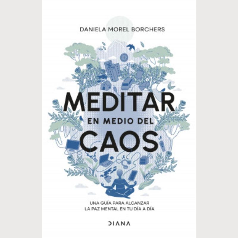DIANA - Meditar En Medio Del Caos