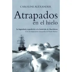 BOOKET - Libro Atrapados En El Hielo - Caroline Alexander -