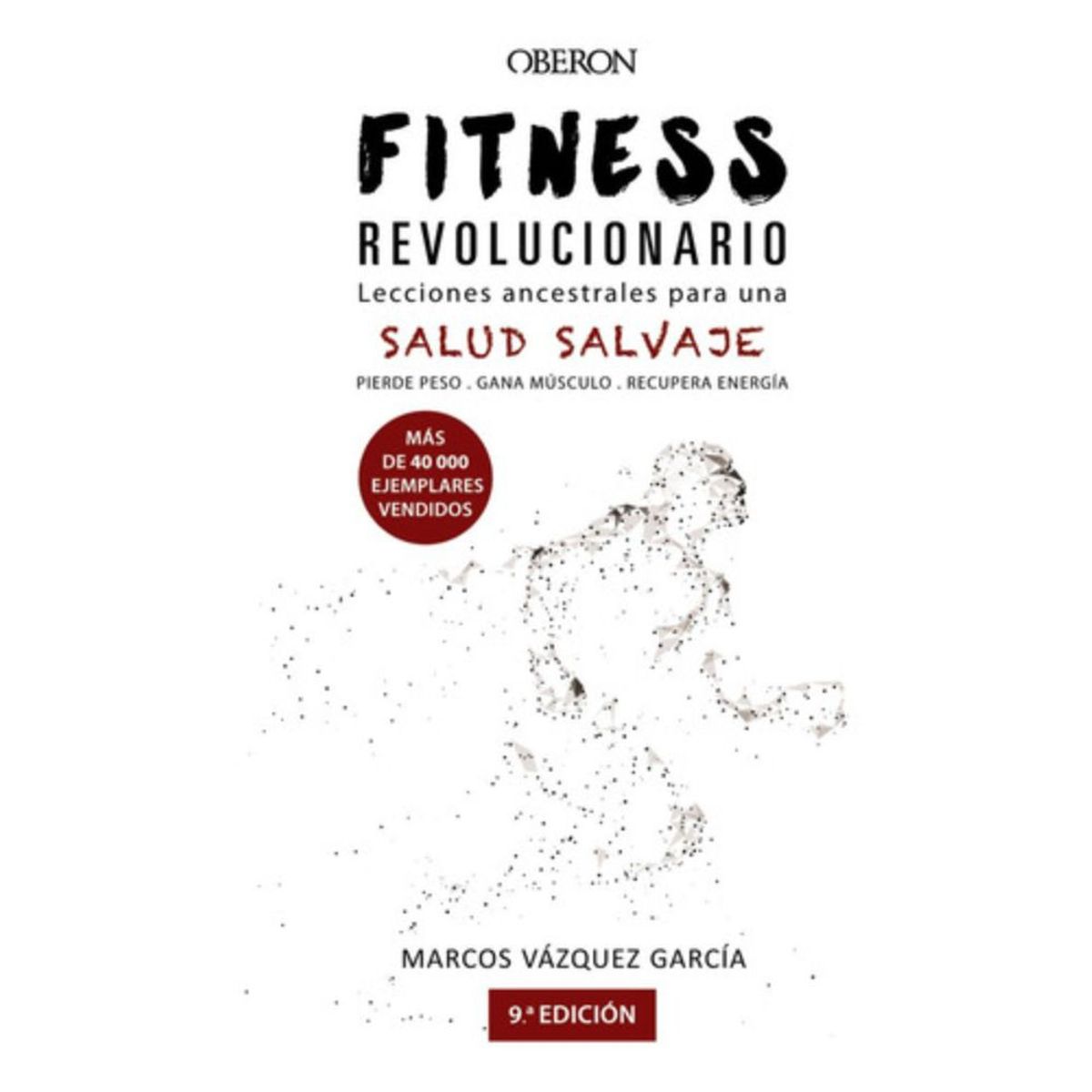 ANAYA - Libro Fitness Revolucionario - Marcos Vázquez García
