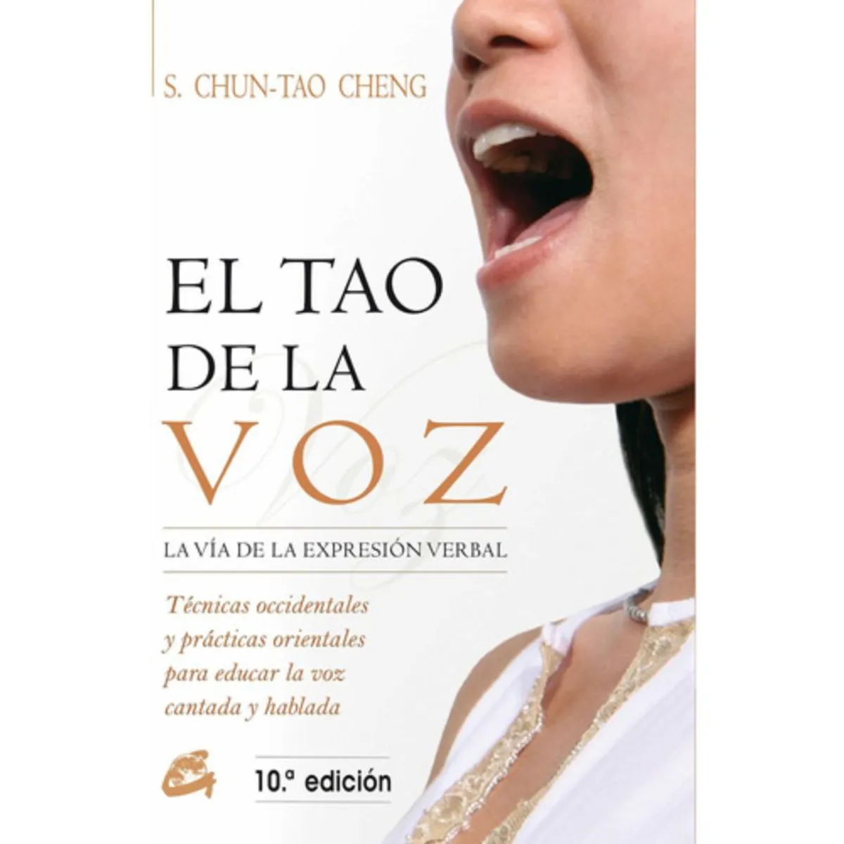 GAIA - Libro El Tao De La Voz - S. Chun-tao Cheng
