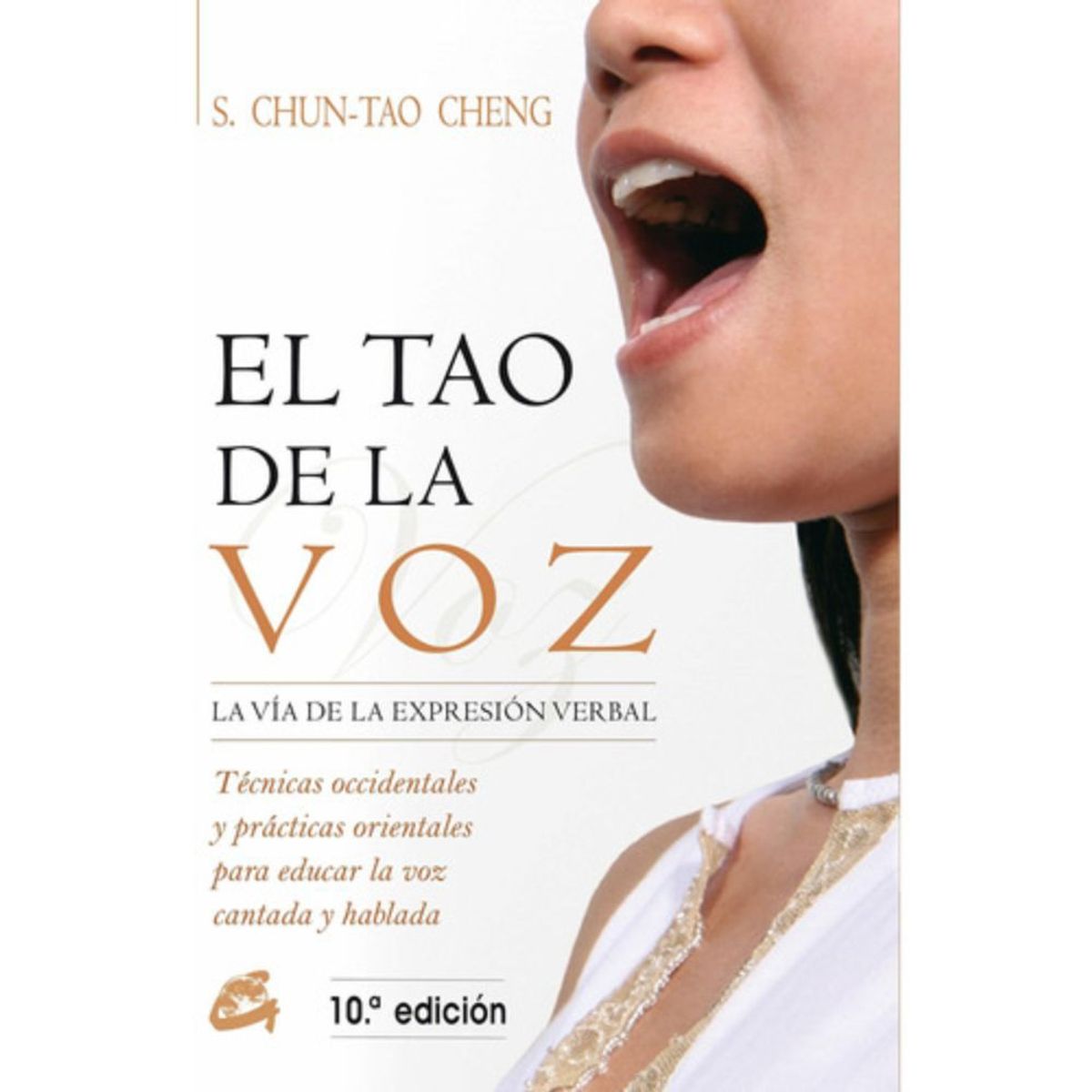 GAIA - Libro El Tao De La Voz - S. Chun-tao Cheng