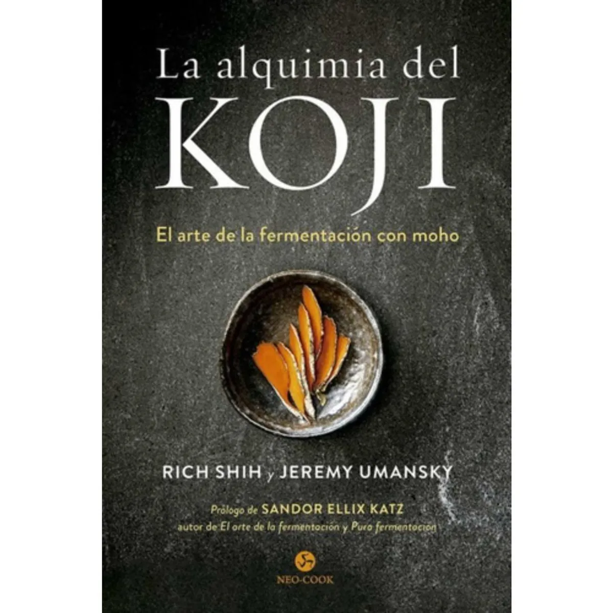 NEO PERSON - Libro La Alquimia Del Koji - Shih Rich