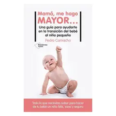 Plataforma Editorial - Libro MAMÁ ME HAGO MAYOR