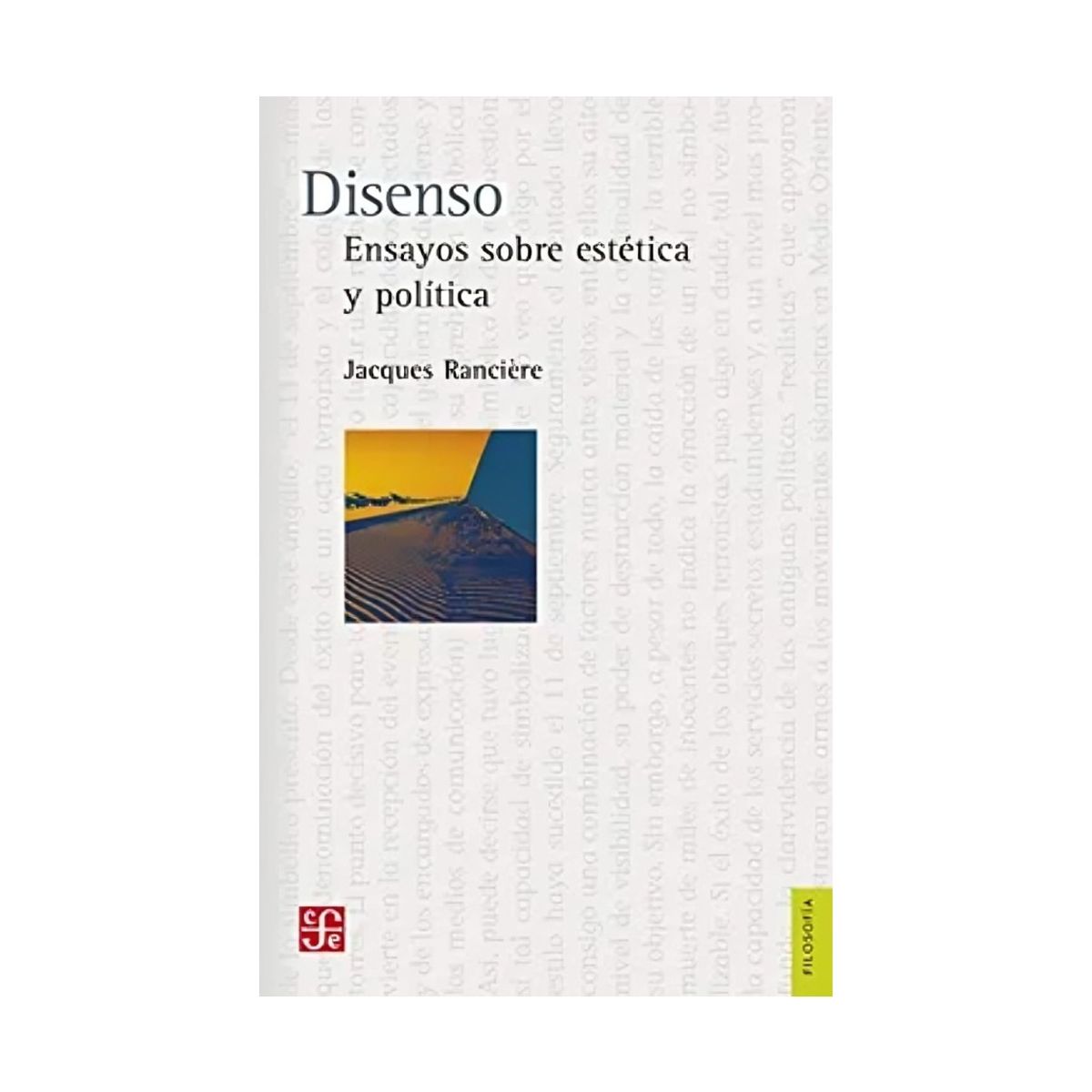 TOP10BOOKS - LIBRO Disenso. Ensayos Sobre La Estética Y Política