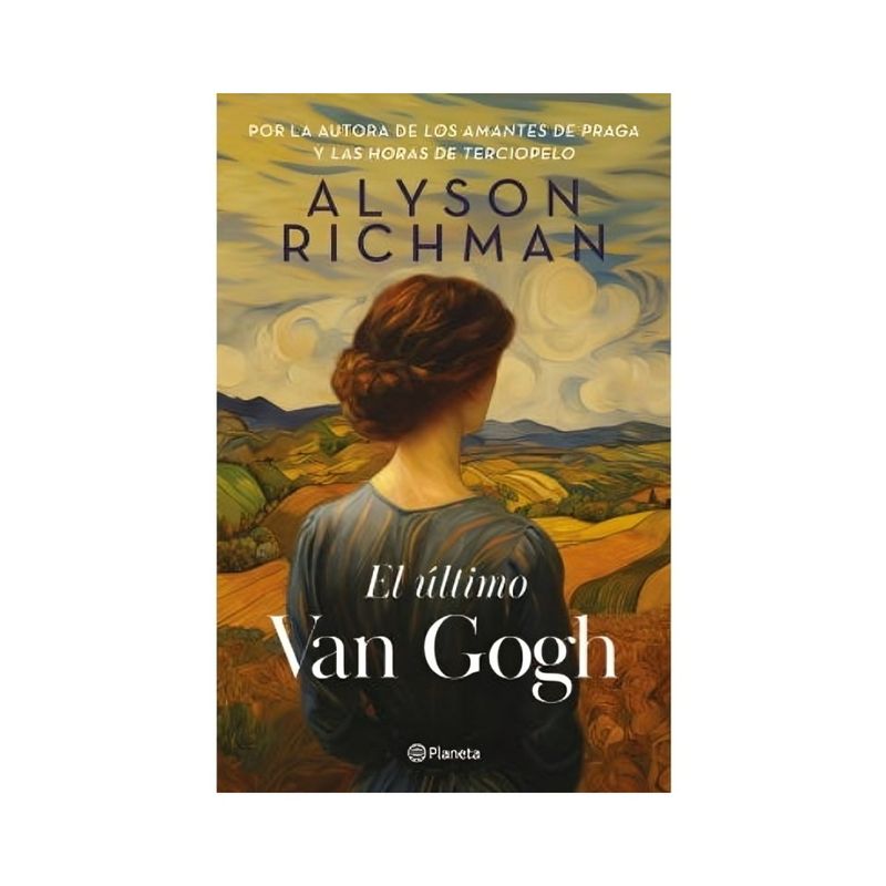 TOP10BOOKS - LIBRO EL ÚLTIMO VAN GOGH / ALYSON RICHMAN / PLANETA