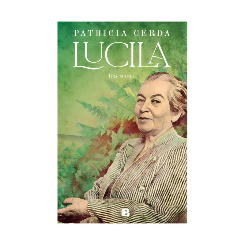 TOP10BOOKS - LIBRO LUCILA / PATRICIA CERDA PINCHEIRA / EDICIONES B