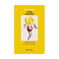 TOP10BOOKS - LIBRO EL ÚTERO / LEAH HAZARD / SALAMANDRA