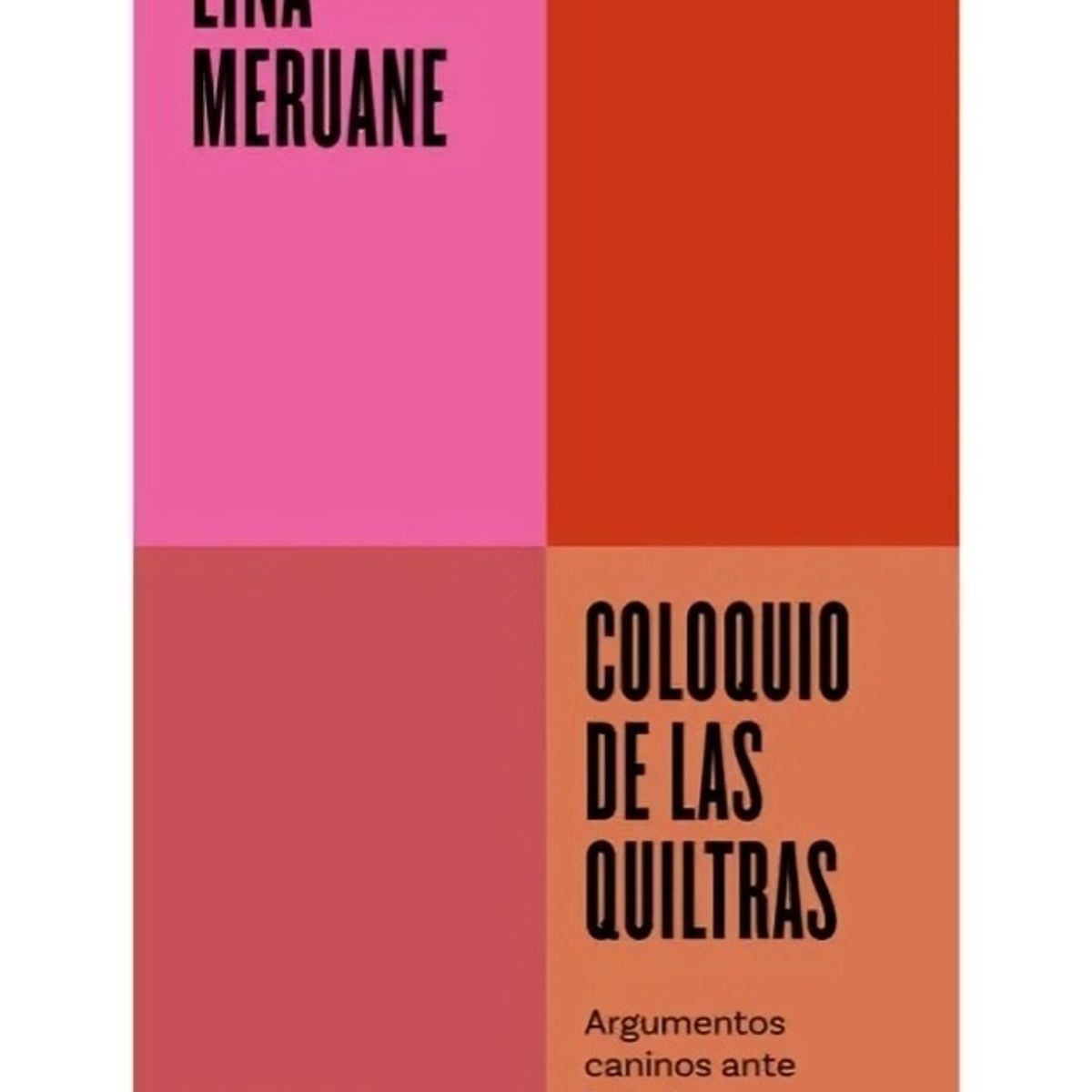 TOP10BOOKS - LIBRO Coloquio De Las Quiltras - LINA MERUANE