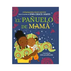 TOP10BOOKS - LIBRO EL PAÑUELO DE MAMÁ / CHIMAMANDA NGOZI ADICHIE / BEASCOA