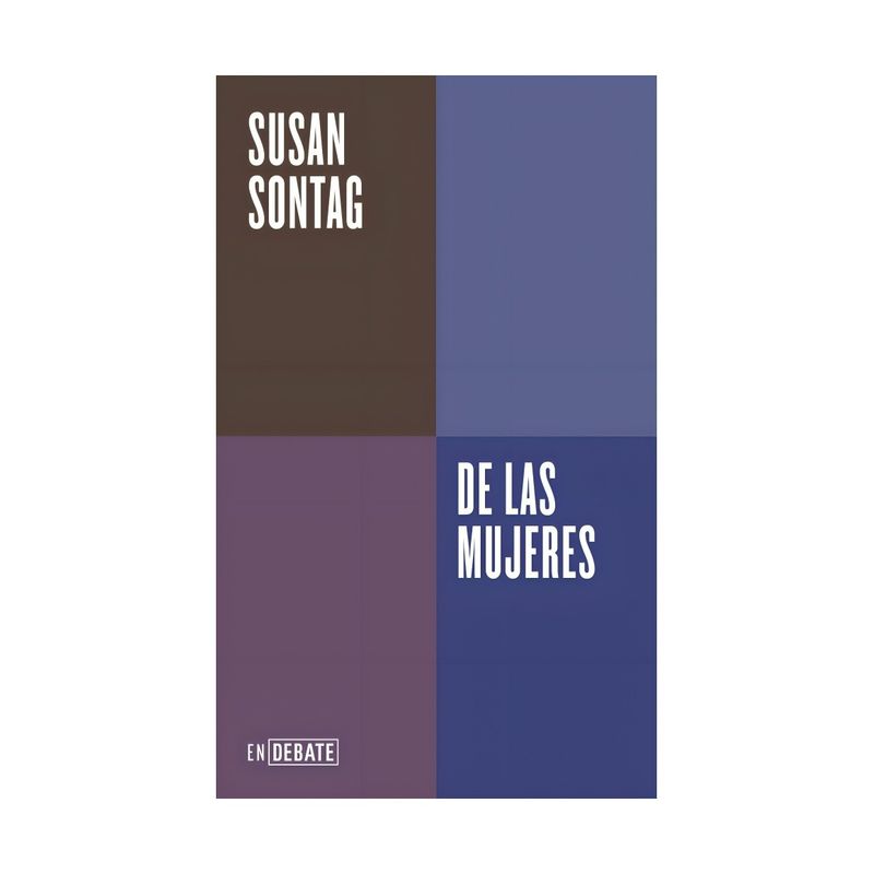 TOP10BOOKS - LIBRO DE LAS MUJERES / SUSAN SONTAG / DEBATE