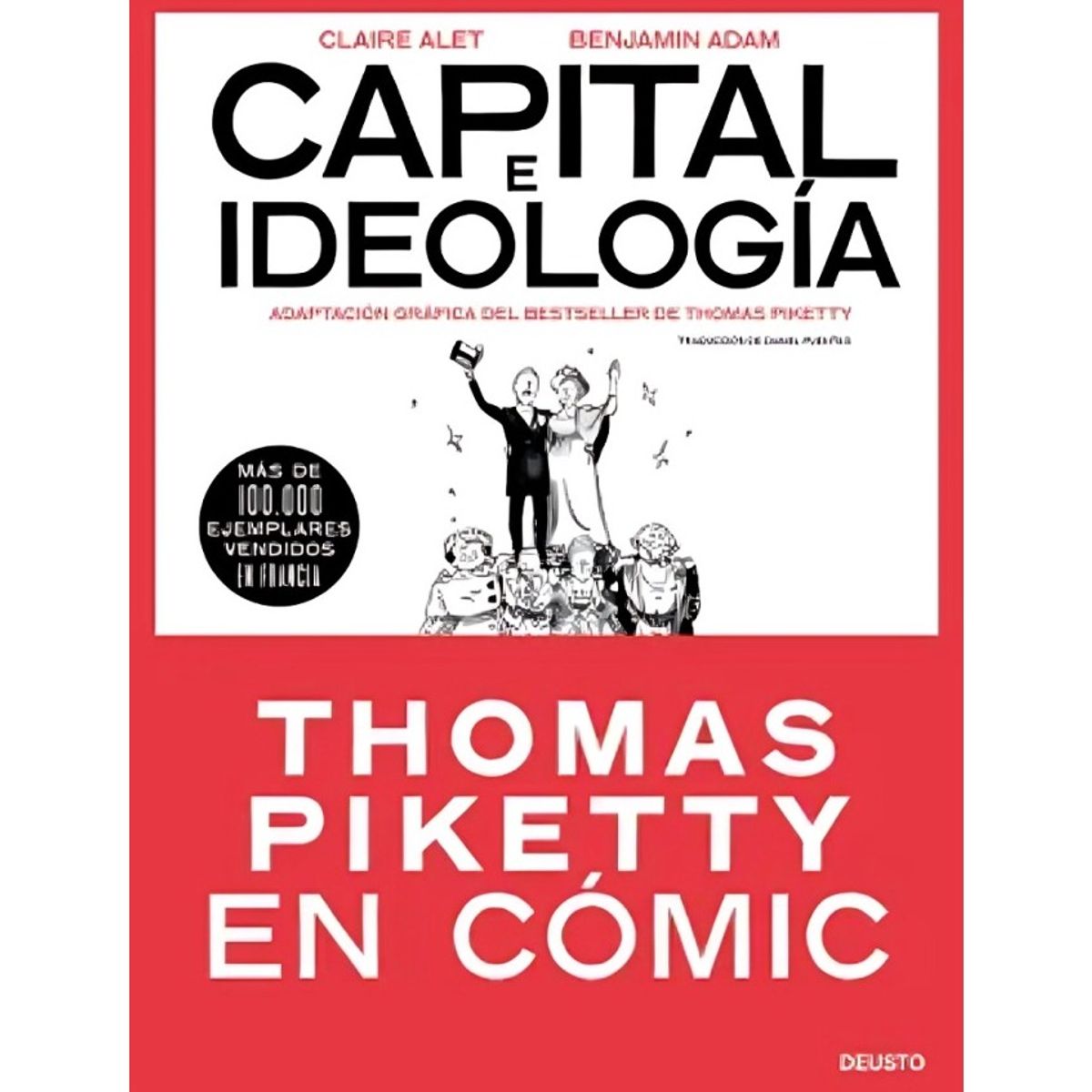 TOP10BOOKS - LIBRO Capital E Ideología En Cómic (thomas Piketty)