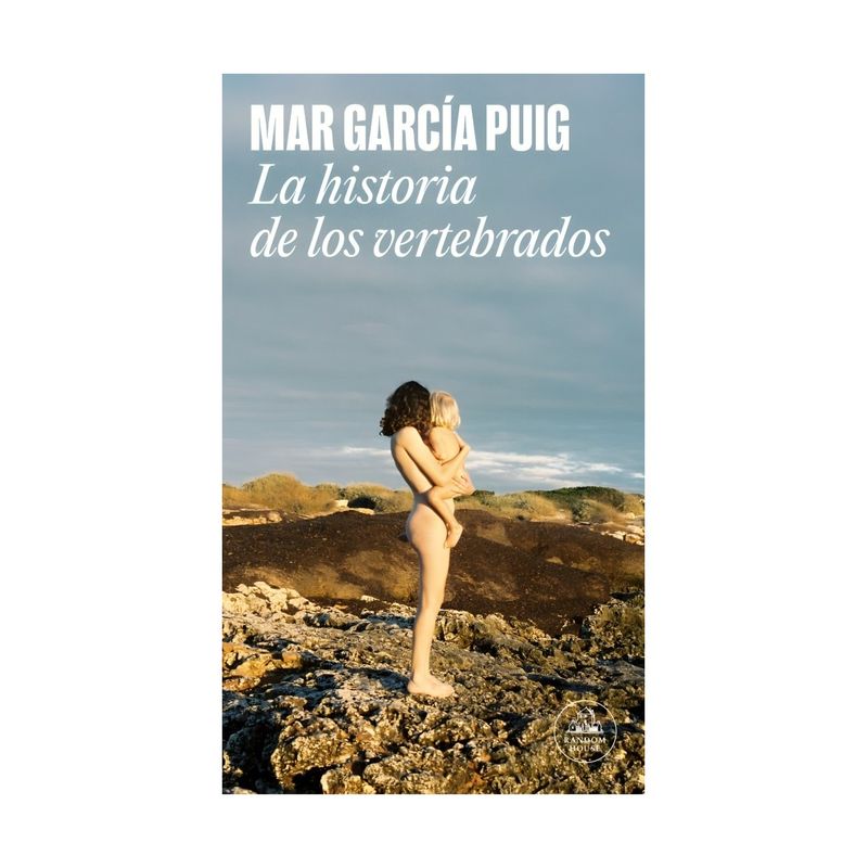 TOP10BOOKS - LIBRO LA HISTORIA DE LOS VERTEBRADOS / MAR GARCÍA PUIG / RANDOM HOUSE