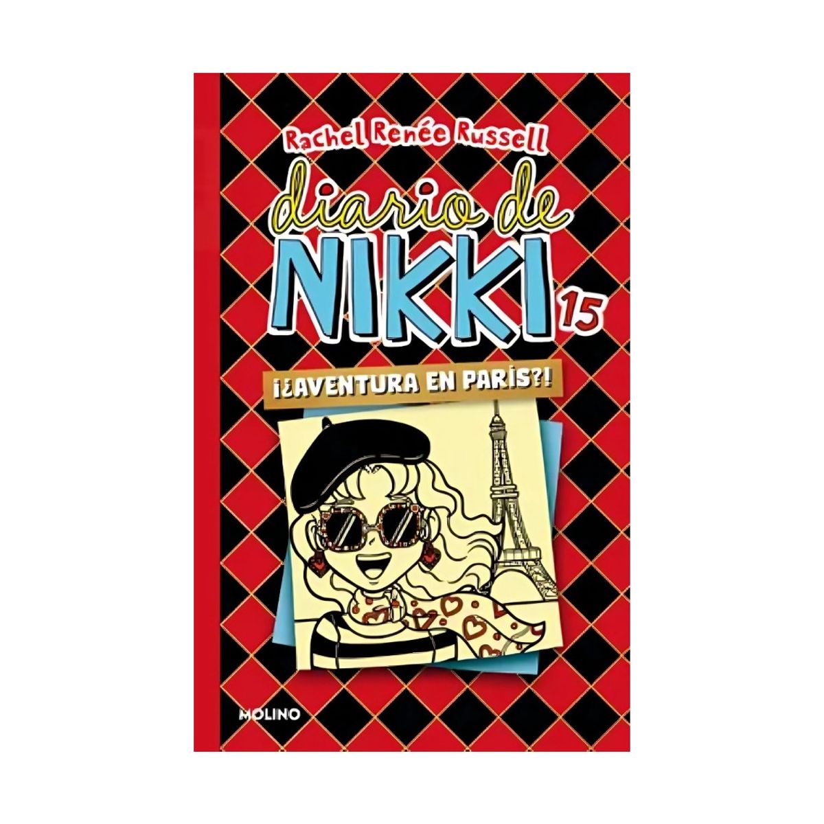 TOP10BOOKS - LIBRO Diario De Nikki 15 - ¡¿aventura En París!?