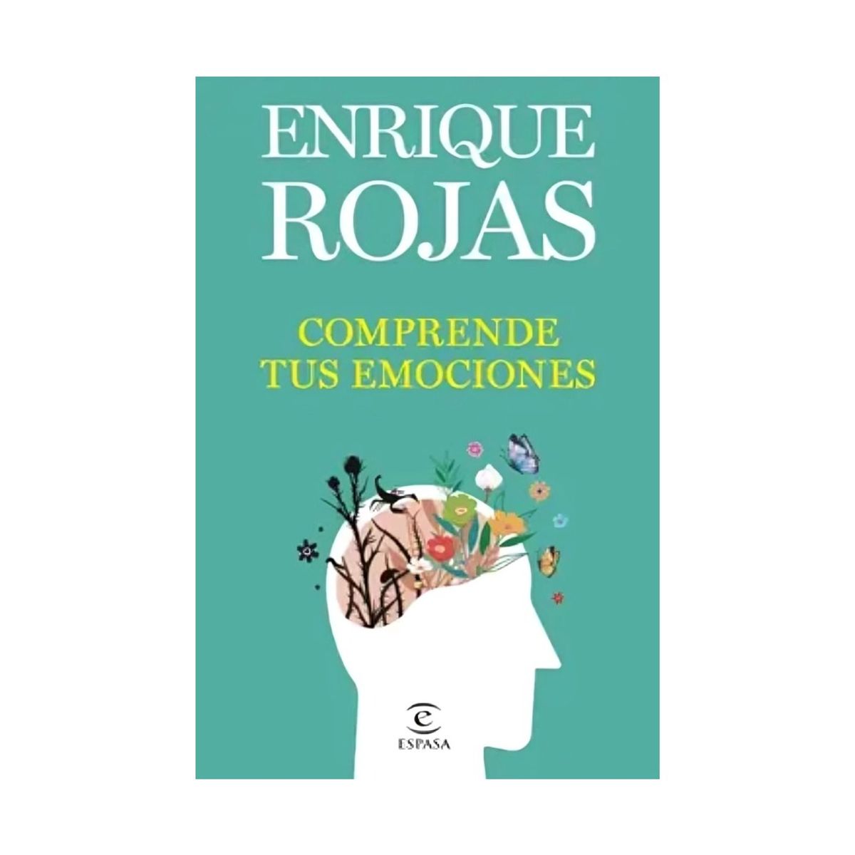 TOP10BOOKS - LIBRO Comprende Tus Emociones - Comprende Tus Emociones
