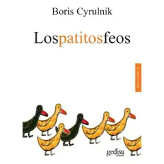 GEDISA - Libro Los Patitos Feos - Boris Cyrulnik - Editorial