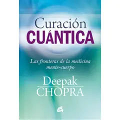 GAIA - Curación Cuántica - Deepak Chopra