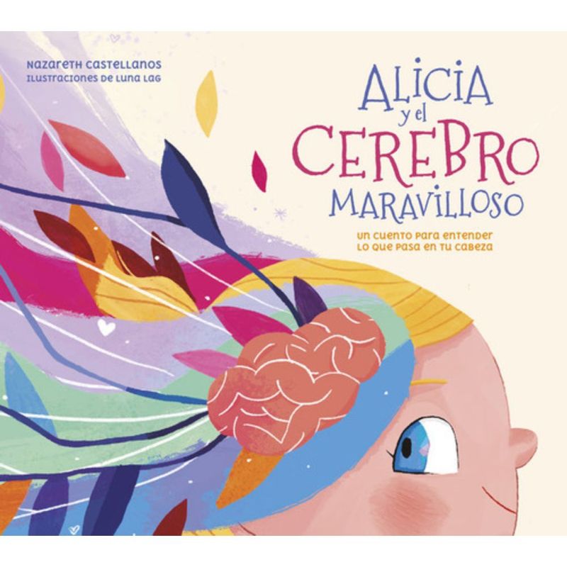 BEASCOA - Alicia Y El Cerebro Maravilloso - Nazareth Castellanos