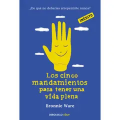 DEBOLSILLO - Libro Los Cinco Mandamientos Para Tener Una Vida Plena